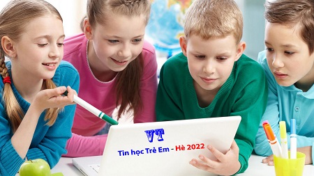 Tin học trẻ Em hè 2022